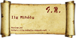 Ilg Mihály névjegykártya